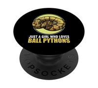 Just a Girl who loves Ball Pythons. Ball Python PopSockets Adhesive PopGrip