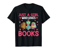 Just a Girl Who Loves Books T-Shirt