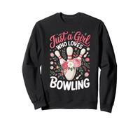 Just a Girl Who Loves Bowling Bowler Ten Pin Sweatshirt