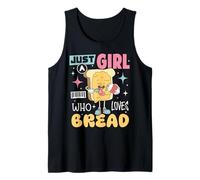 Just A Girl Who Loves Bread Sandwich Funny Bread Maker Gifts Tank Top