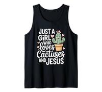 Just A Girl Who Loves Cactuses and Jesus Christian Tank Top