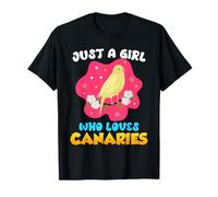 Just a Girl who loves Canaries Girls Canary Bird lover T-Shirt