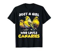 Just a Girl who loves Canaries Girls Canary Bird lover T-Shirt