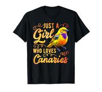 Just a Girl who loves Canaries singing Birds Girls T-Shirt