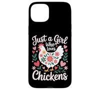 Just A Girl Who Loves Chickens Chicken Mom Country Life Case for iPhone 15 Plus