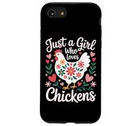 Just A Girl Who Loves Chickens Chicken Mom Country Life Case for iPhone SE (2020) / 7 / 8