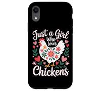 Just A Girl Who Loves Chickens Chicken Mom Country Life Case for iPhone XR