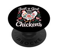 Just A Girl Who Loves Chickens Chicken Mom Country Life PopSockets Adhesive PopGrip