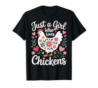 Just A Girl Who Loves Chickens Chicken Mom Country Life T-Shirt