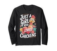 Just a Girl Who Loves Chickens Long Sleeve T-Shirt
