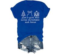 Just a Girl Who Loves Christmas and Jesus Shirt Christian Christmas Shirts for Girls Women Christian V Neck Tshirt Royal Blue