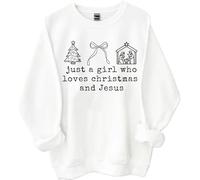 Just a Girl Who Loves Christmas and Jesus Sweatshirt Christian Christmas Shirts For Girls Women Family Christian Shirt White
