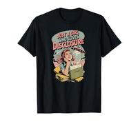 Just a Girl Who Loves Disclosure Funny UFO Government T-Shirt