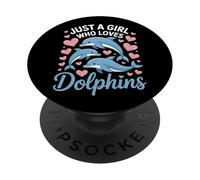 Just A Girl Who Loves Dolphins Animal Conservation PopSockets Adhesive PopGrip