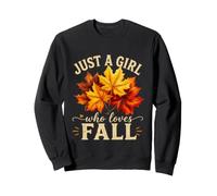 Just A Girl Who Loves Fall Autumn Falling Leaves Harvest Sweatshirt