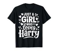 Just A Girl who loves HARRY T-Shirt Cute HARRY T-Shirt