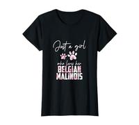 Just a girl who loves her Belgian Malinois T-Shirt