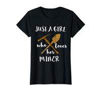 Just A Girl Who Loves Her Miner Gold Coal Mining T-Shirt T-Shirt