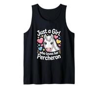 Just a Girl Who Loves Her Percheron Horse Tank Top