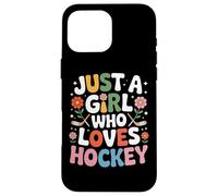 Just A Girl Who Loves Hockey Female Hockey Players Rink Case for iPhone 16 Pro Max