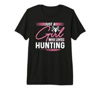 Just a Girl who Loves Hunting Outdoors Female Hunter Premium T-Shirt