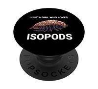 Just A Girl Who Loves Isopods Cute Isopod PopSockets PopGrip: Swappable Grip for Phones & Tablets