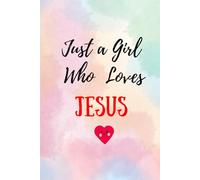 Just a Girl Who Loves JESUS