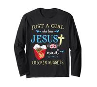 Just A Girl Who Loves Jesus and Chicken Nuggets Long Sleeve T-Shirt