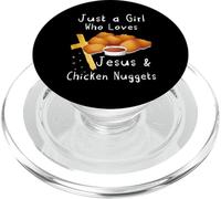 Just A Girl Who Loves Jesus And Chicken Nuggets PopSockets PopGrip for MagSafe