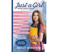 Just A Girl Who Loves Jesus: Teen Bible Study-Full Color Version