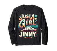 Just A Girl who loves JIMMY T-Shirt Cute JIMMY Long Sleeve T-Shirt