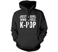 Just a Girl Who Loves K-Pop Unisex Hoodie - Black X-Small