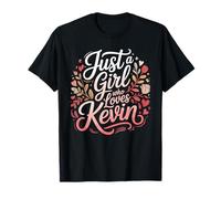 Just A Girl who Loves Kevin T-Shirt Cute Kevin T-Shirt