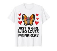 Just A Girl Who Loves Monarchs T-Shirt
