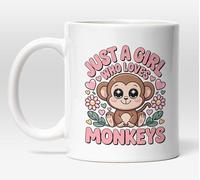 Just A Girl Who Loves Monkeys Mug - Kawaii Primate Coffee Cup - Animal Lover - 11oz Ceramic