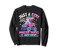 Just a Girl Who Loves Monster Trucks And Unicorns Sweatshirt