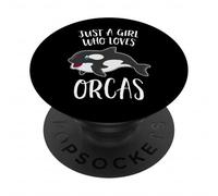 Just a Girl Who Loves Orcas Whales Sea Orca Girl PopSockets Adhesive PopGrip