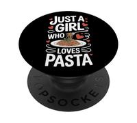 Just A Girl Who Loves Pasta Italian Cuisine PopSockets Adhesive PopGrip