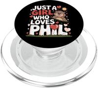 Just a Girl Who Loves Phil Cute Groundhog Day Punxsy Girls PopSockets PopGrip for MagSafe