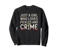 Just A Girl Who Loves Pickles And Crime Horror Halloween Sweatshirt