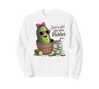 Just A Girl Who Loves Pickles Sweatshirt