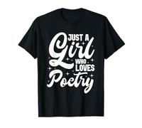 Just A Girl Who Loves Poetry - Script Sparkle Design T-Shirt