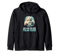 Just a Girl who loves Polar Bears Polar Bear Zip Hoodie