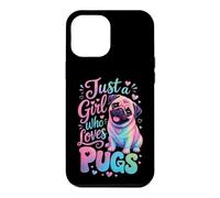 Just a Girl Who Loves Pugs Pug Mom Case for iPhone 12 Pro Max