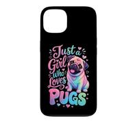 Just a Girl Who Loves Pugs Pug Mom Case for iPhone 13
