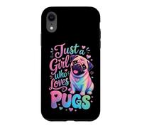 Just a Girl Who Loves Pugs Pug Mom Case for iPhone XR