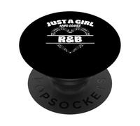 Just A Girl Who Loves R&B, Music Lover PopSockets Adhesive PopGrip