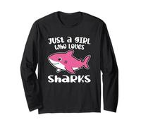 Just A Girl Who Loves Sharks Long Sleeve T-Shirt