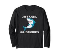 Just A Girl Who Loves Sharks Long Sleeve T-Shirt