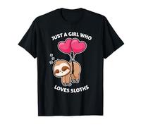Just a Girl Who Loves Sloths - Funny Sloth Lover T-Shirt